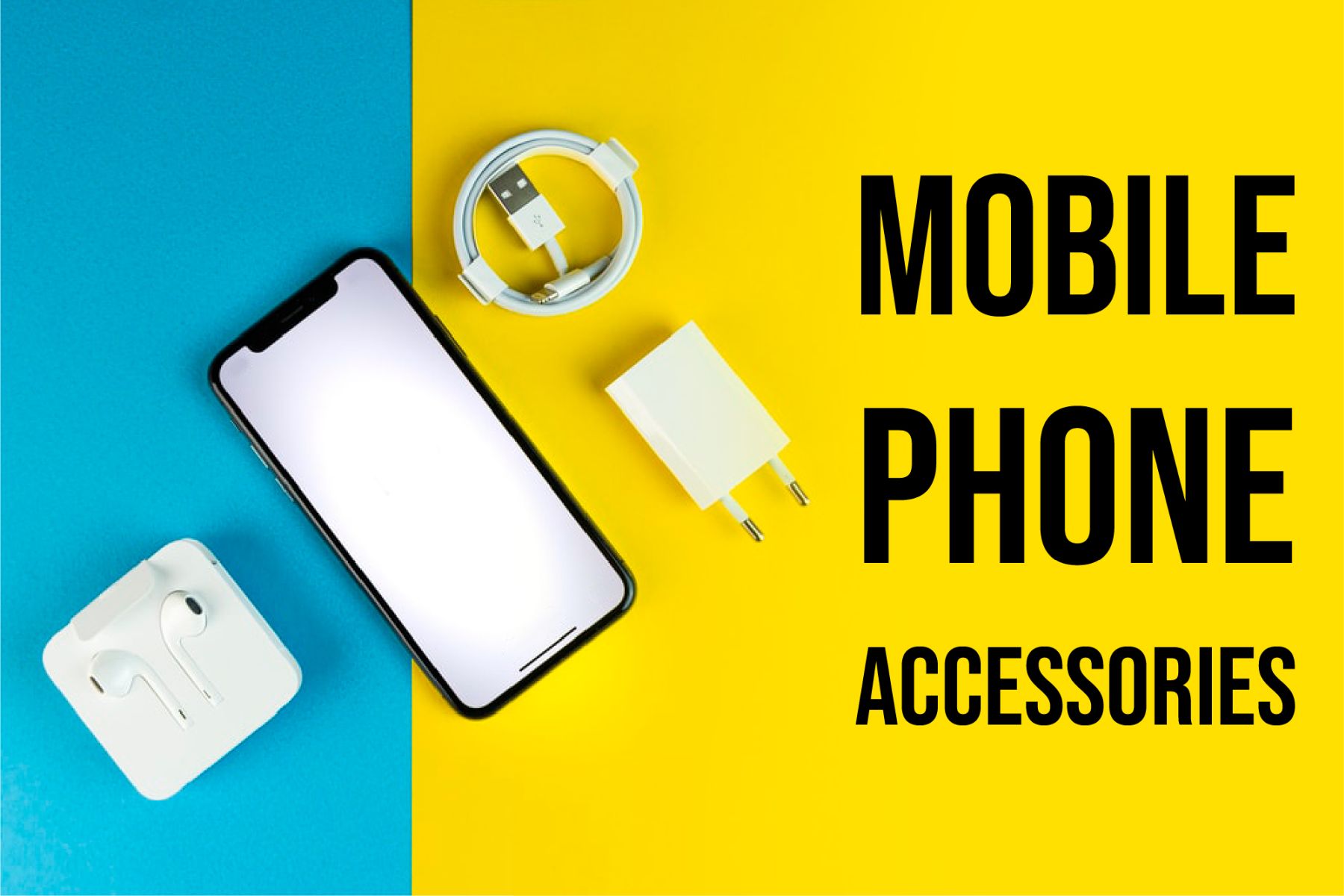 • Mobile Phones & Accessories